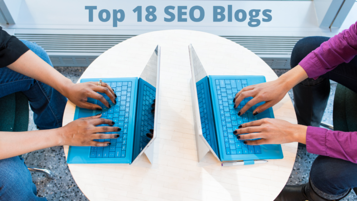 Top 18 SEO Blogs